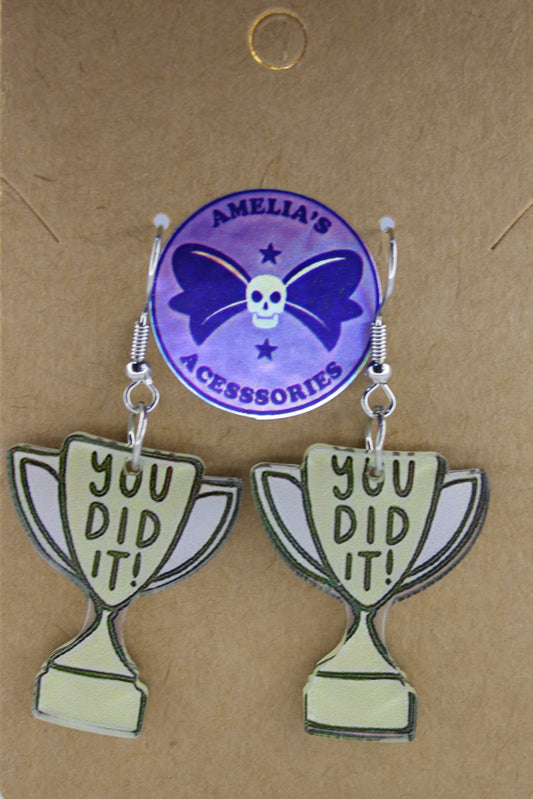 You Did It Earrings